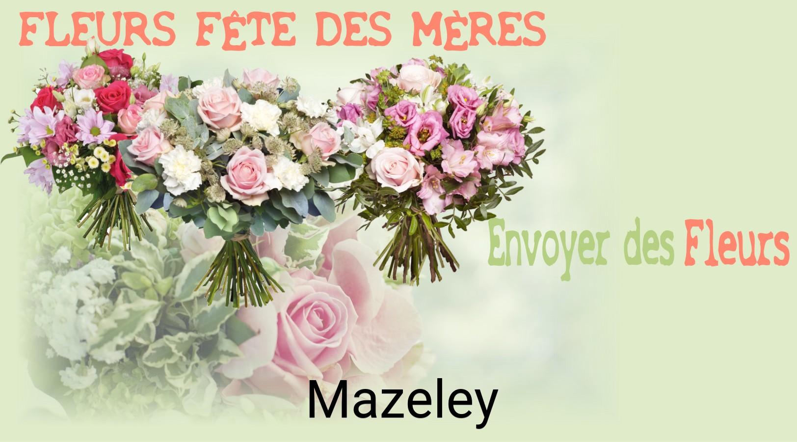 Bouquet de Fête des Mères livré à Mazeley